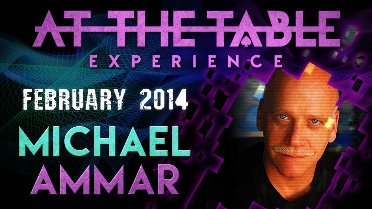 At The Table - Michael Ammar February 5th 2014 - Video Download