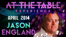 At The Table - Jason England April 2nd 2014 - Video Download