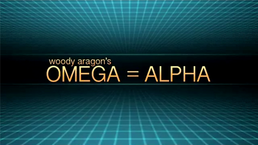 Omega = Alpha by Woody Aragon - Video Download
