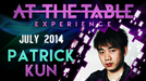 At The Table - Patrick Kun 1 July 9th 2014 - Video Download