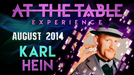 At The Table - Karl Hein August 6th 2014 - Video Download