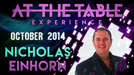 At The Table - Nicholas Einhorn October 22nd 2014 - Video Download