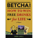 BETCHA! (How to Win Free Drinks for Life) by Simon Lovell - Book