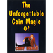 The Unforgettable Coin Magic of Cody Fisher by Cody Fisher - - Video Download