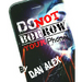 Do Not Borow Your Phone by Dan Alex - - Video Download