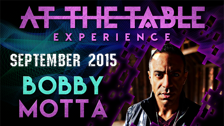 At The Table - Bobby Motta September 16th 2015 - Video Download