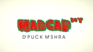 Piklumagic Presents MADCAP BOY by D'Puck M'Shra - Video Download