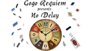 No Delay by Gogo Requiem - Video Download