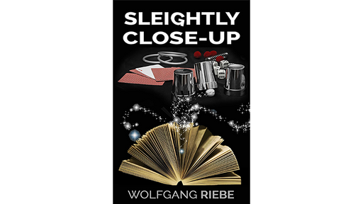 Sleightly Close-Up by Wolfgang Riebe - ebook