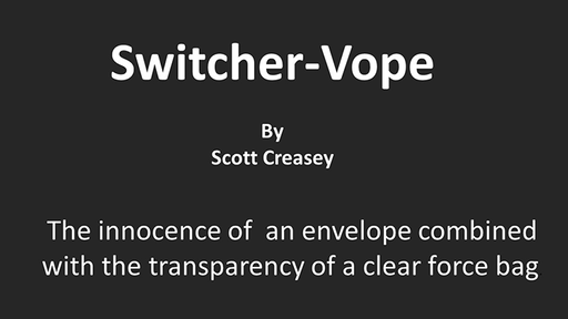 Switcher-Vope by Scott Creasey - Video Download