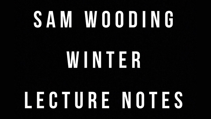Sam Wooding 2017 Winter Lecture Notes by Sam Wooding - ebook