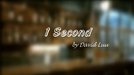 One Second by David Luu - Video Download