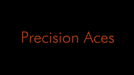 Precision Aces by Jason Ladanye - Video Download