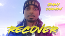 Recover by Johnny Daemon - Video Download