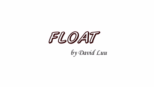 Float by David Luu - Video Download