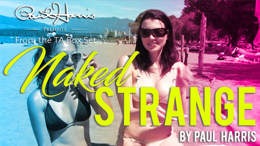 The Vault - Naked Strange by Paul Harris - Video Download