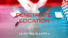 Penetrate Location by Jason Smith - Video Download