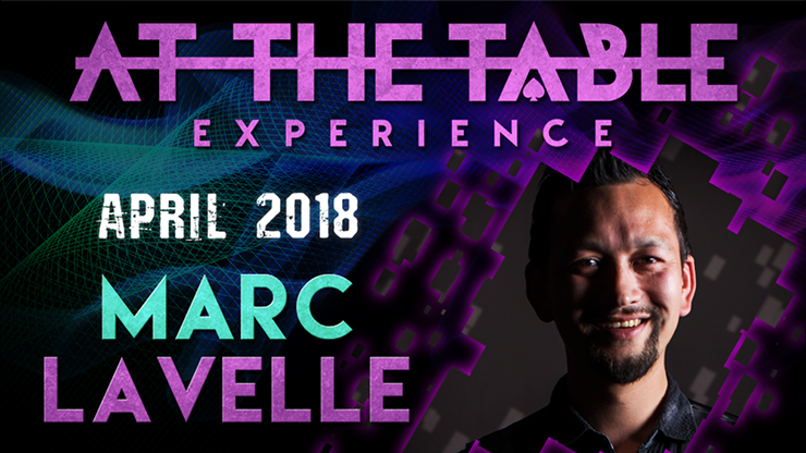 At The Table - Marc Lavelle April 18th 2018 - Video Download
