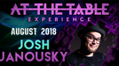 At The Table - Josh Janousky August 1st 2018 - Video Download