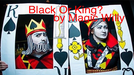 BLACK OR KING? by Magic Willy (Luigi Boscia) - Video Download