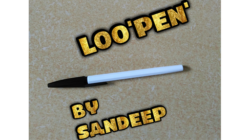 LOO'PEN' by Sandeep - Video Download