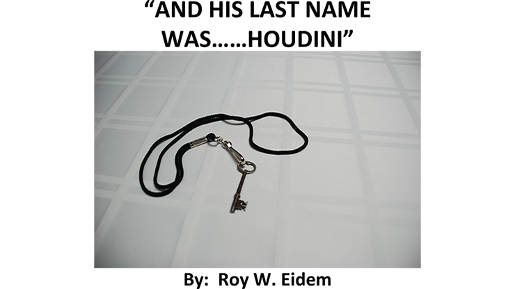 And His Last Name Was... Houdini by Roy W. Eidem - Mixed Media Download