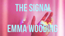 The Signal by Emma Wooding - ebook