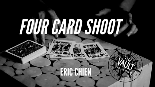 The Vault - Four Card Shoot by Eric Chien - Video Download