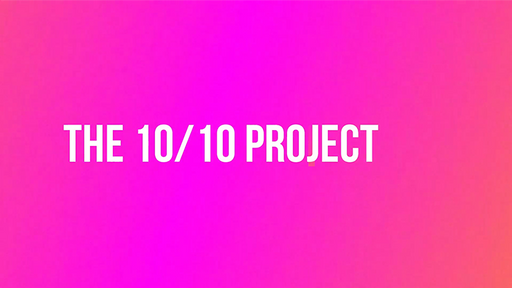 The 10/10 Project by Dan Tudor - Video Download