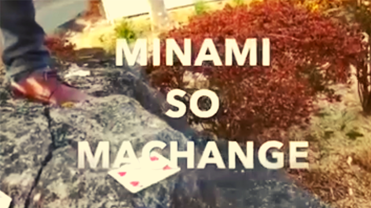 Minami So Machange by Yuji Enei - Video Download