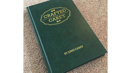 Crafted With Carey by John Carey - ebook