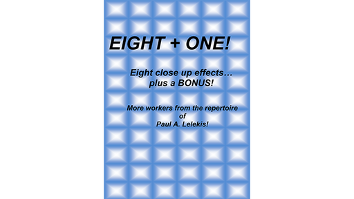 Eight + One! by Paul A. Lelekis - ebook