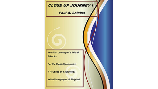 Close Up Journey I by Paul A. Lelekis - ebook