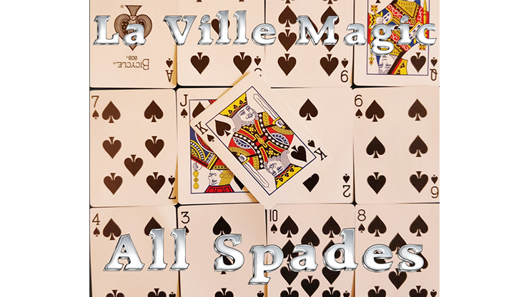 All Spades by Lars La Ville/La Ville Magic - Video Download