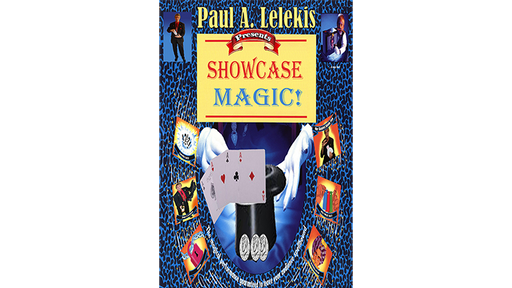 SHOWCASE MAGIC! by Paul A. Lelekis - Mixed Media Download