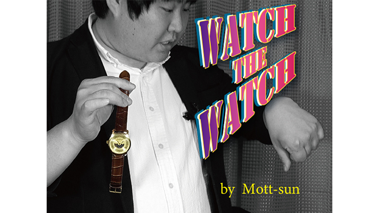 Watch the Watch by Mott - Sun - Video Download