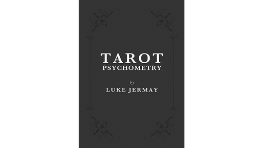 Tarot Psychometry (Book and Online Instructions) by Luke Jermay - Book