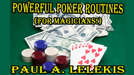 POWERFUL POKER ROUTINES by Paul A. Lelekis - Mixed Media Download