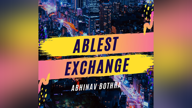 Ablest Exchange by Abhinav Bothra - Video Download