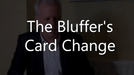 The Bluffers Card Change by Brian Lewis - Video Download