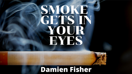 Smoke Get's in Your Eyes by Damien Fisher - Video Download