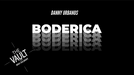 The Vault - Boderica by Danny Urbanus - Video Download