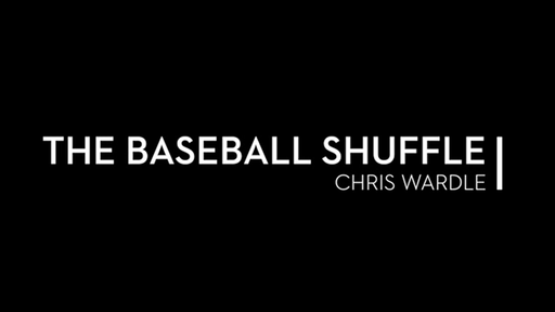 The Baseball Shuffle by Chris Wardle - Video Download