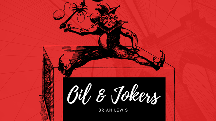 Oil and Jokers by Brian Lewis - Video Download