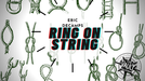 The Vault - Ring and String by Eric DeCamps - Video Download