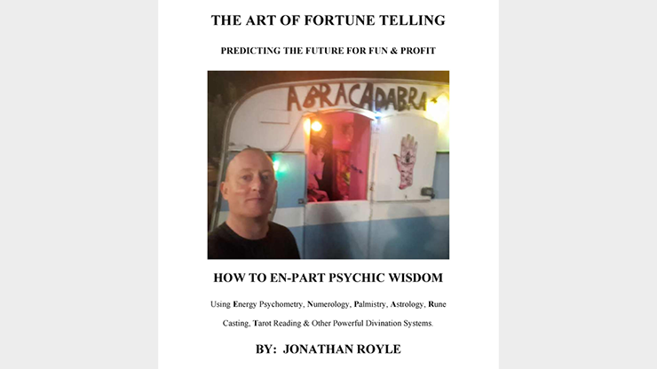 The Art of Fortune Telling - Predicting the Future for Fun & Profit by JONATHAN ROYLE - Mixed Media Download