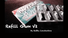 Refill Gum V2 by Robby Constantine - Video Download