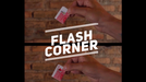 Flash Corner by Juan Estrella - Video Download