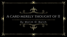 A Card Merely Thought Of II by Molim EL Barch - Video Download