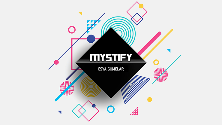 MYSTIFY by Esya G - Video Download